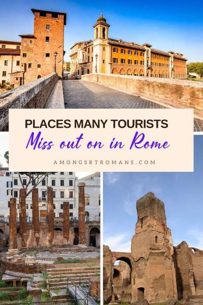 12 Amazing attractions in Rome away from the crowds