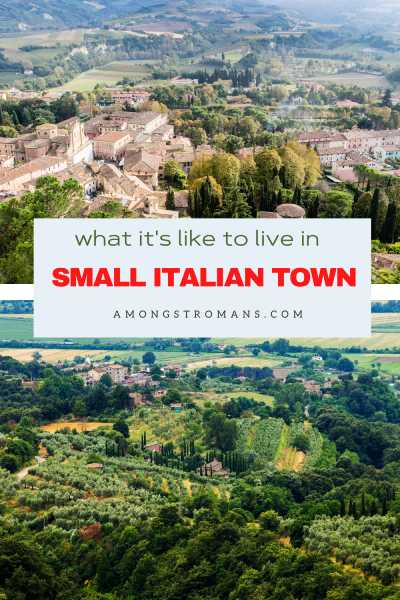 Pros and cons of living in a small Italian village